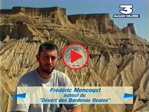 Reportage tv sur le désert des Bardenas Reales, avec Frédéric Moncoqut.