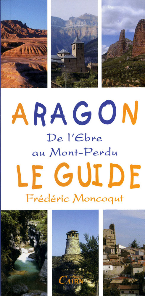 Couverture du livre Aragon, de l'Ebre au Mont Perdu.